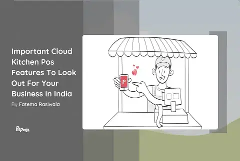 Cloud Kitchen POS Features To Look Out For Your Business